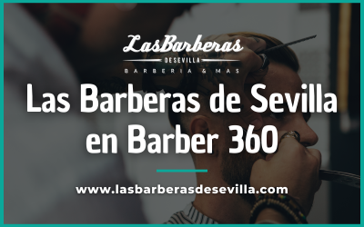 Las Barberas de Sevilla en Barber 360